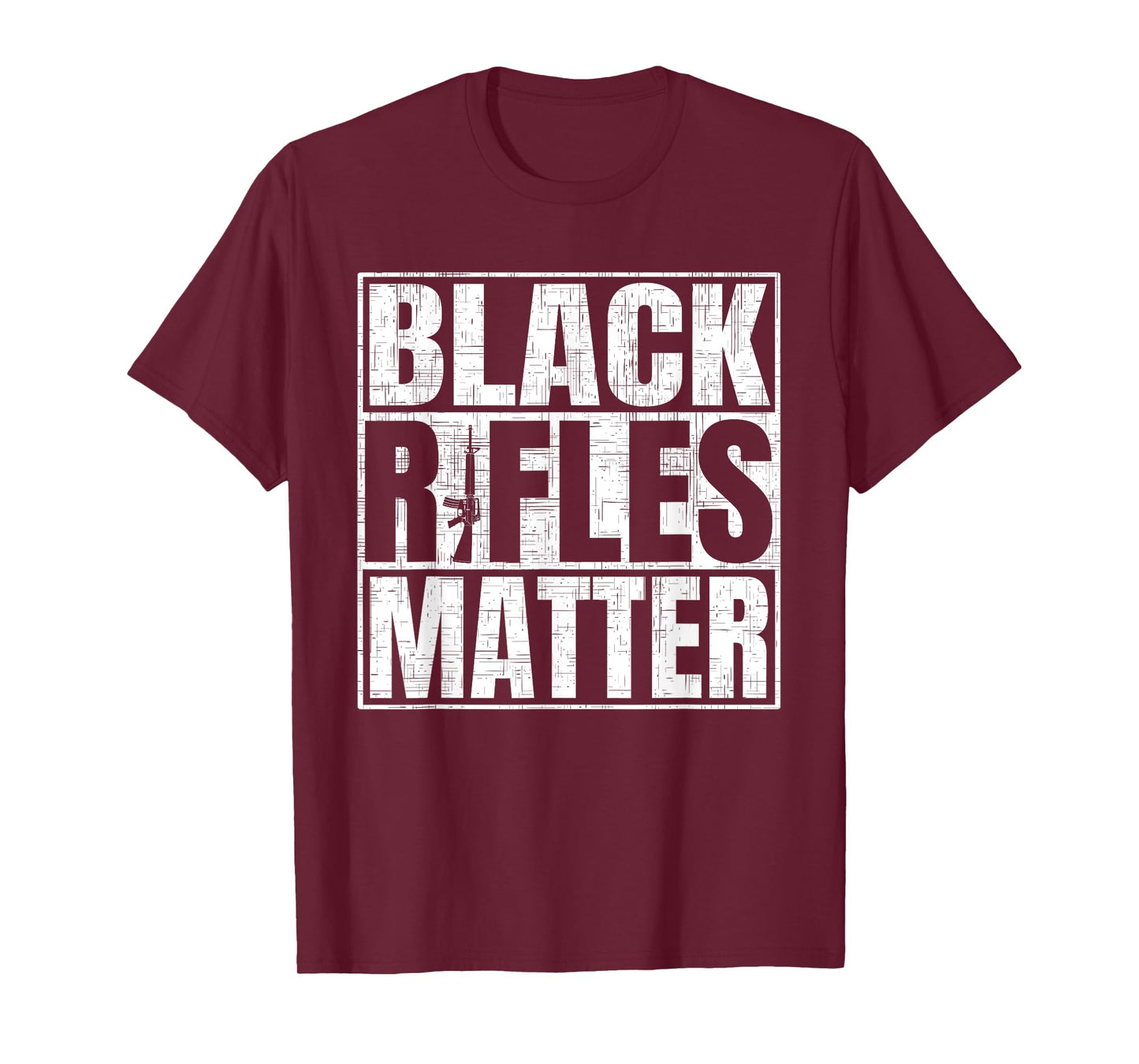 Black Rifles Matter Funny Pro Gun Rights T-Shirt