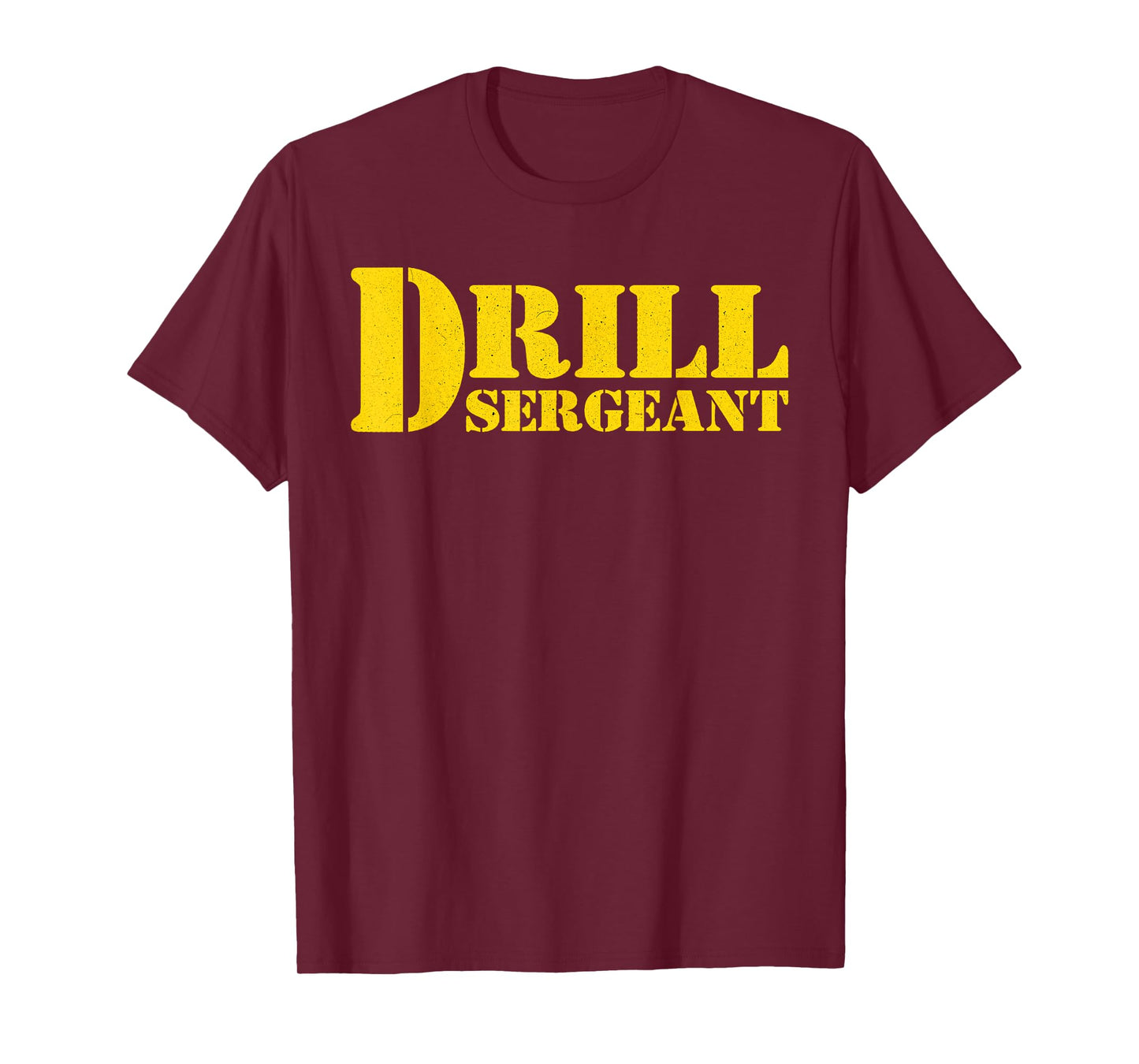 Drill Sergeant Uniform Military Boot Camp Instructor T-Shirt