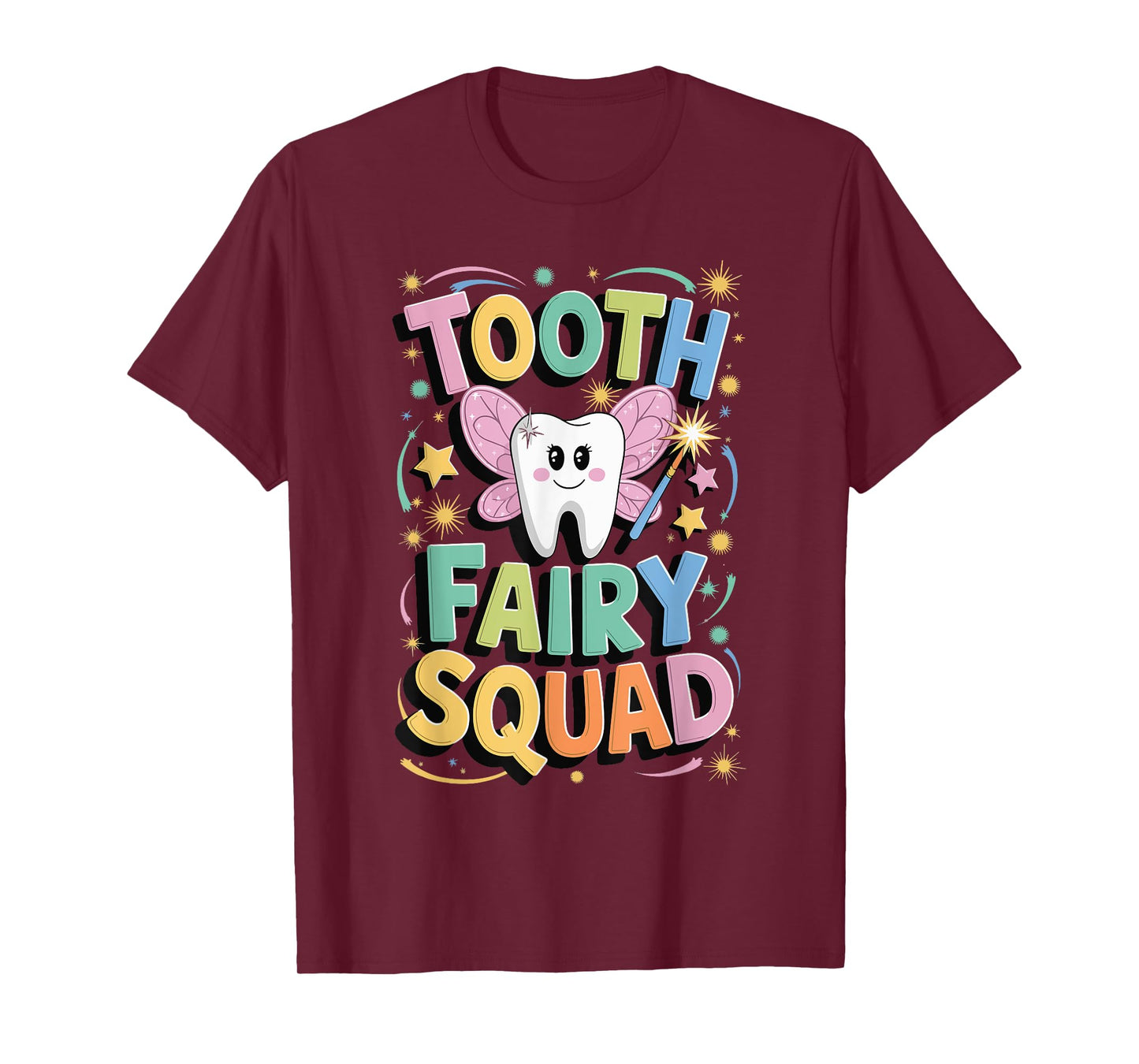 Tooth Fairy Squad T-Shirt
