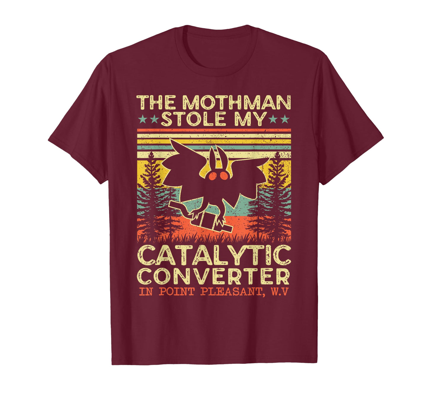 Funny Mothman Stole My Catalytic Converter Vintage Mothman T-Shirt
