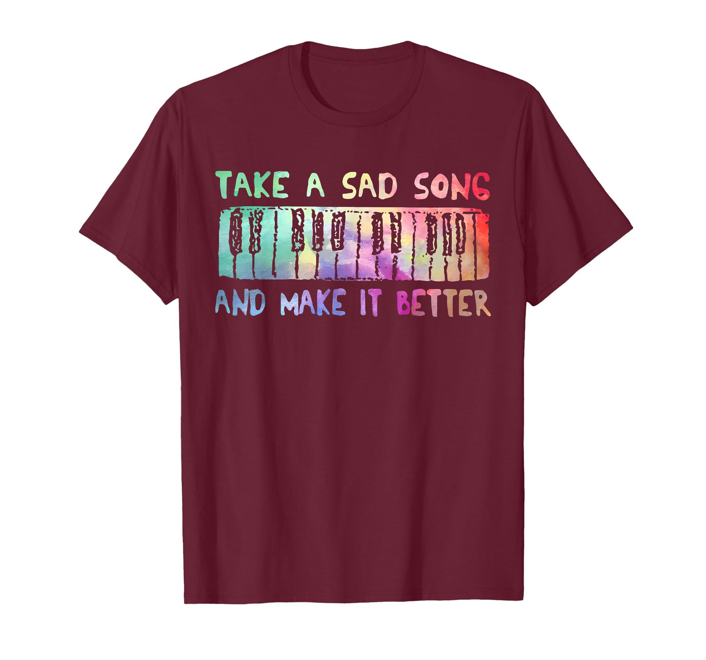 Take A Sad Song and Vintage Make It Better Tie Dye Music T-Shirt