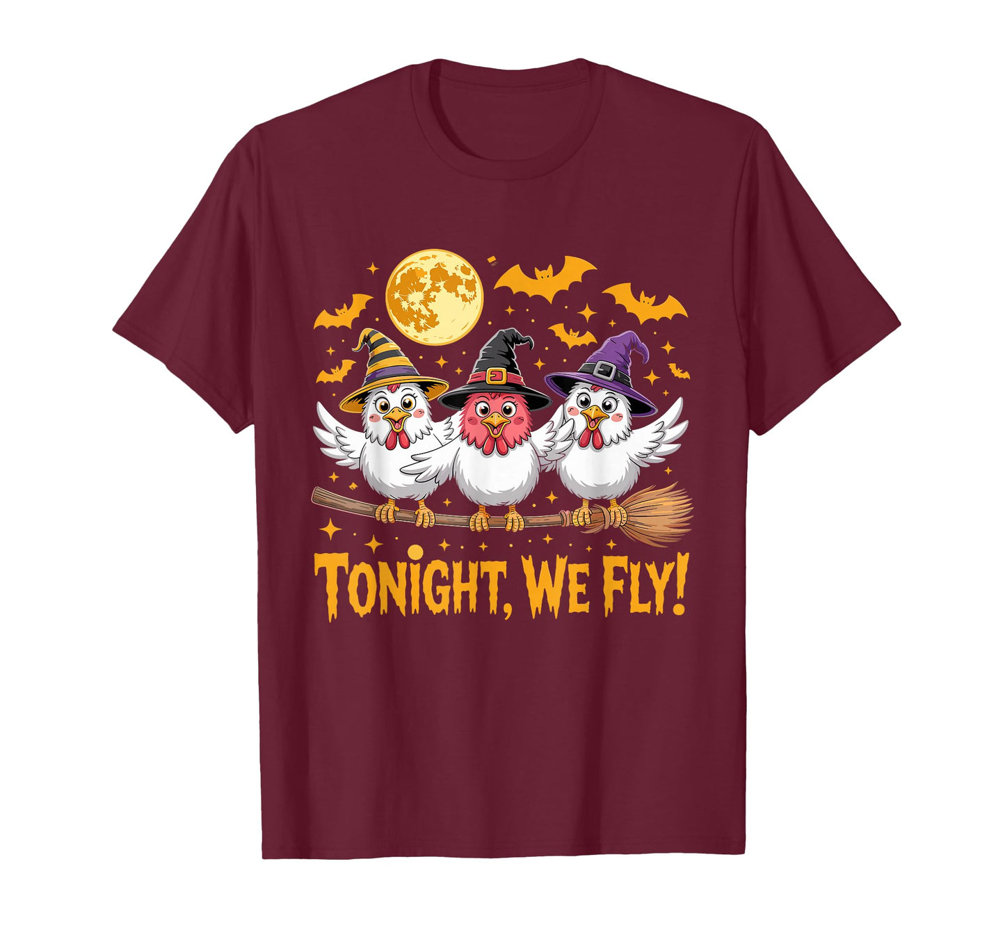 Tonight We Fly Funny Witchy Chickens Spooky Farm Halloween T-Shirt
