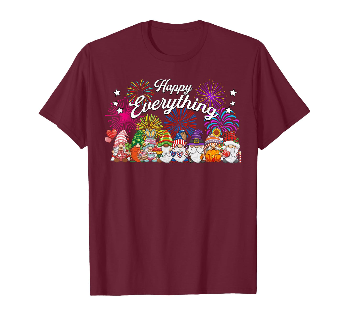 Happy Everything Gnomes for All Year Every Holiday Seasons T-Shirt