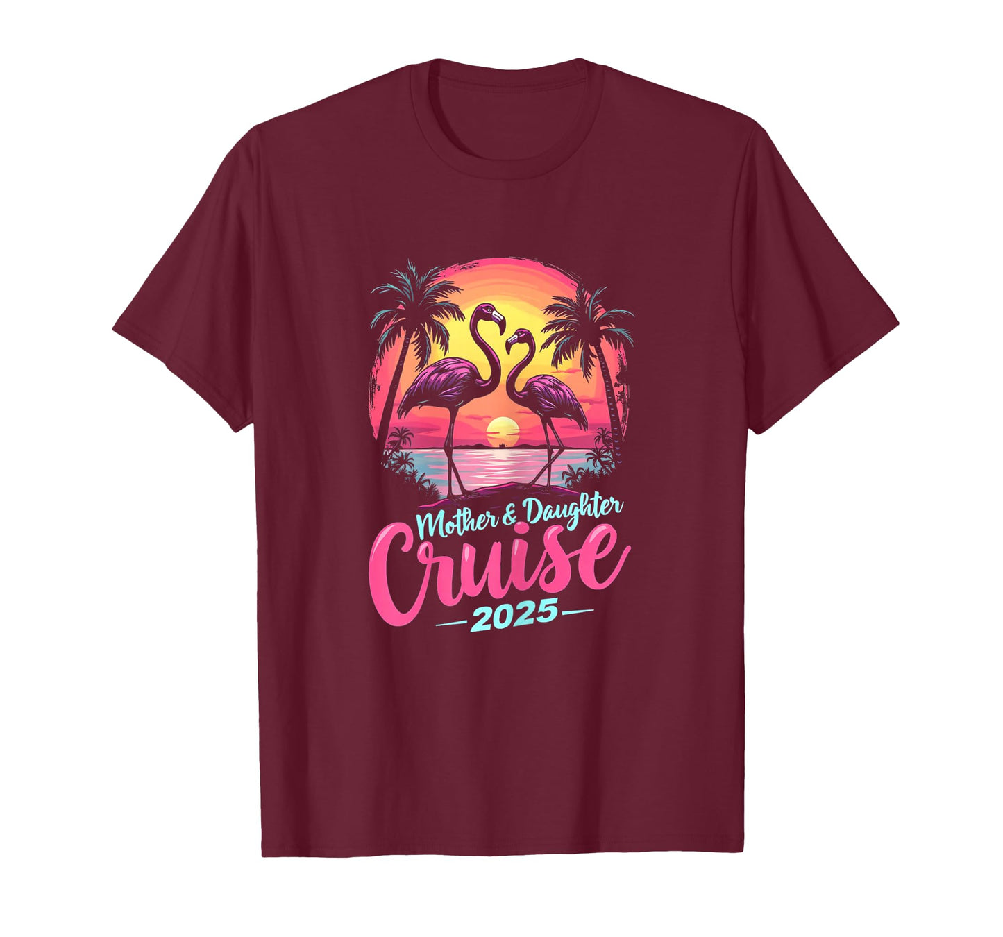 Mother And Daughter Cruise 2025 Mom Daughter Cruise Trip T-Shirt