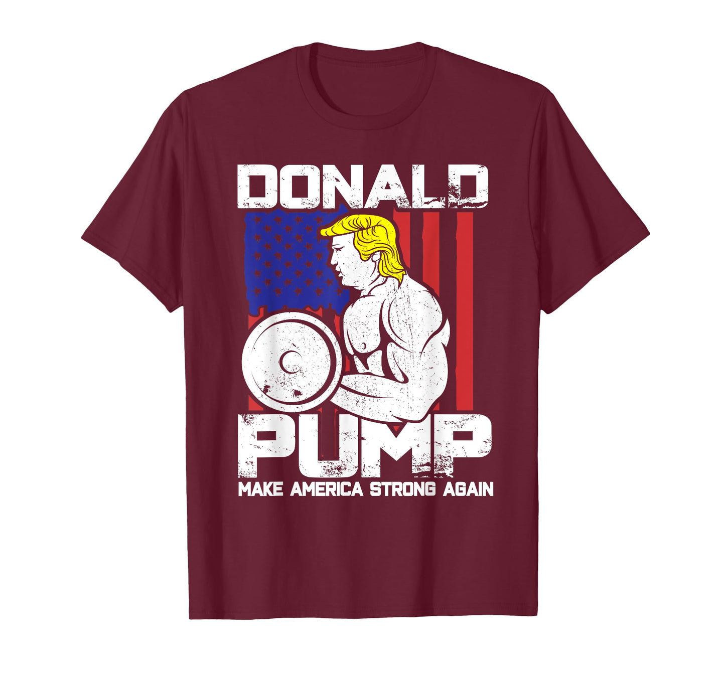 Funny Donald Trump Weight Lifting Workout Gym T-Shirt T-Shirt