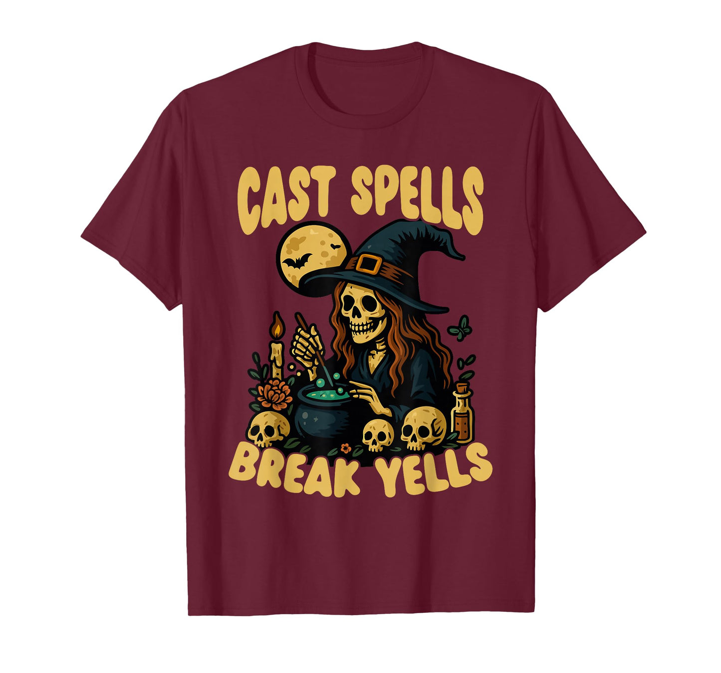 Cast Spells Break Yells Skeleton Witch Cauldron T-Shirt