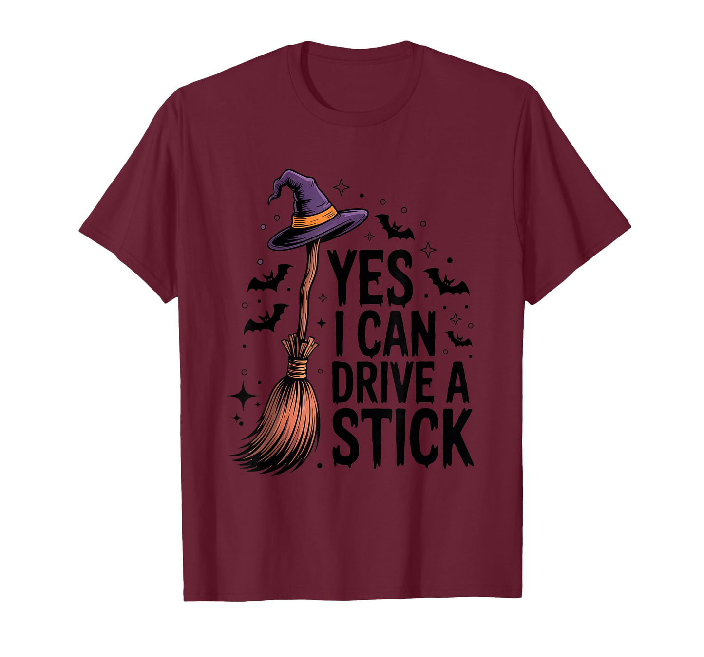 Women Yes I Can Drive a Stick Funny Halloween Witch Broom T-Shirt