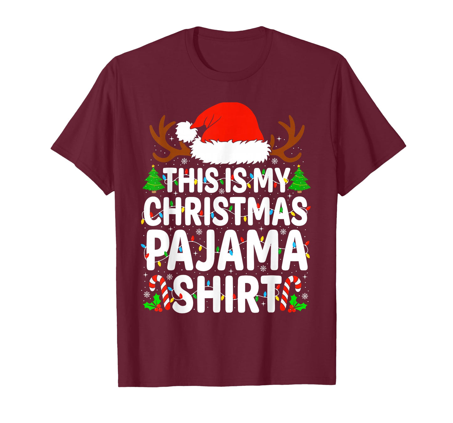 This is My Christmas Pajama Shirt Funny Xmas Matching Family T-Shirt