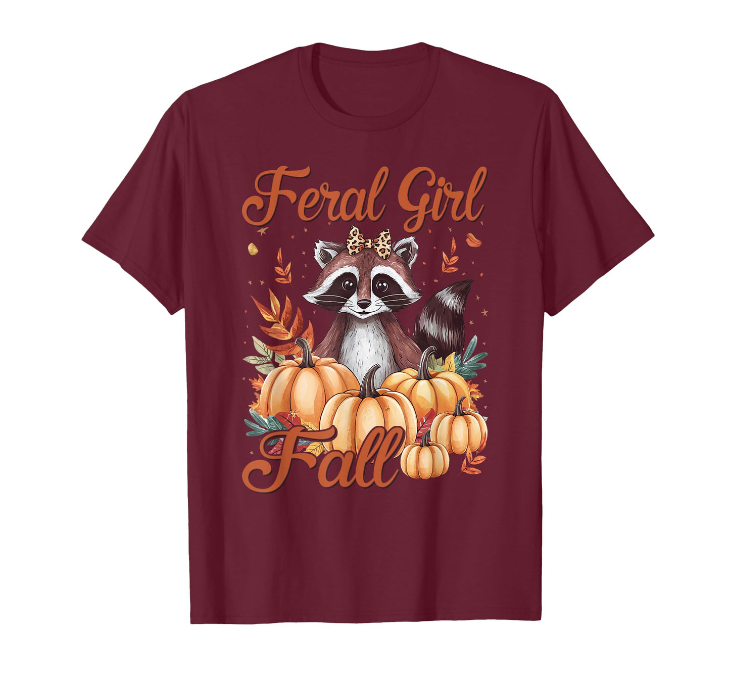Feral Girl Fall Shirt Raccoon Pumpkin Season Cozy Autumn T-Shirt