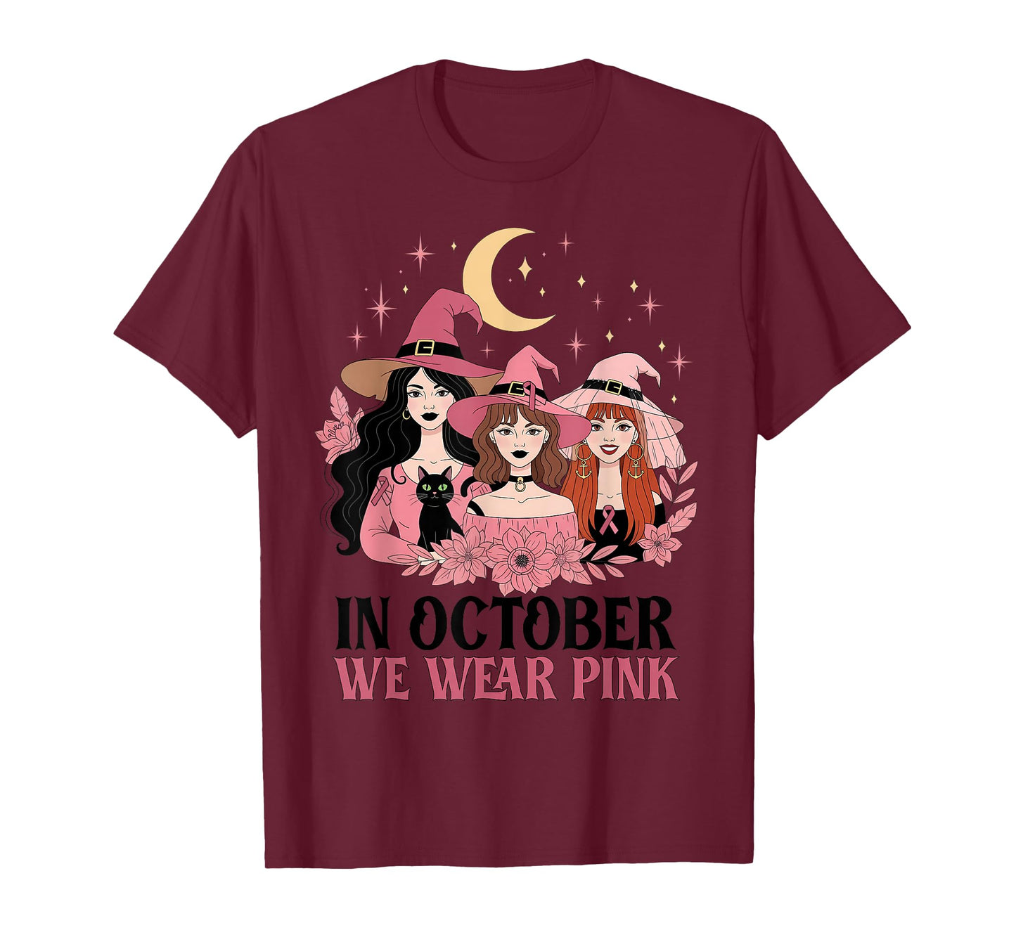 in October We Wear Pink Witch Breast Cancer Awareness Women T-Shirt