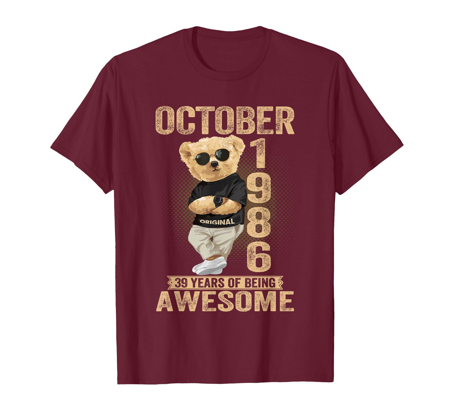 October 39th Birthday Men Women 1986 Awesome Teddy Bear T-Shirt