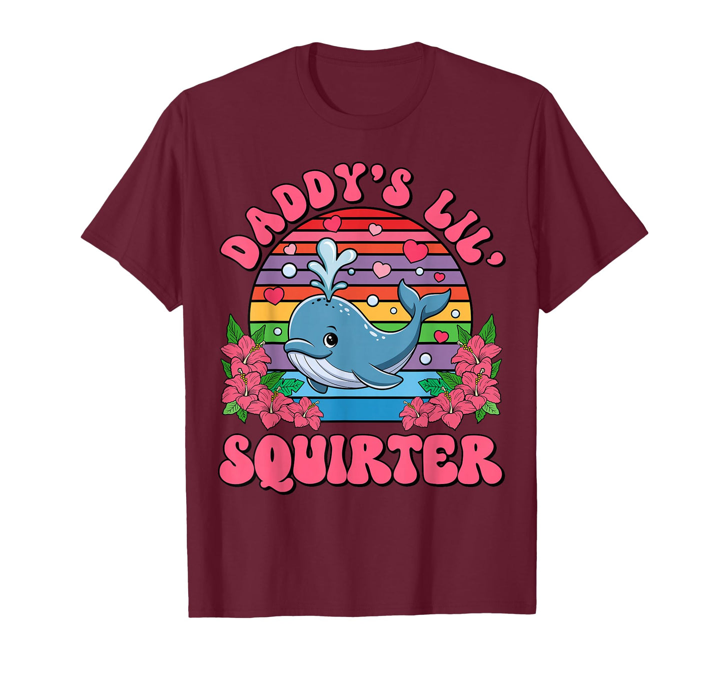 Inappropriate Funny Daddy's Lil Squirter Embarrassing Women T-Shirt
