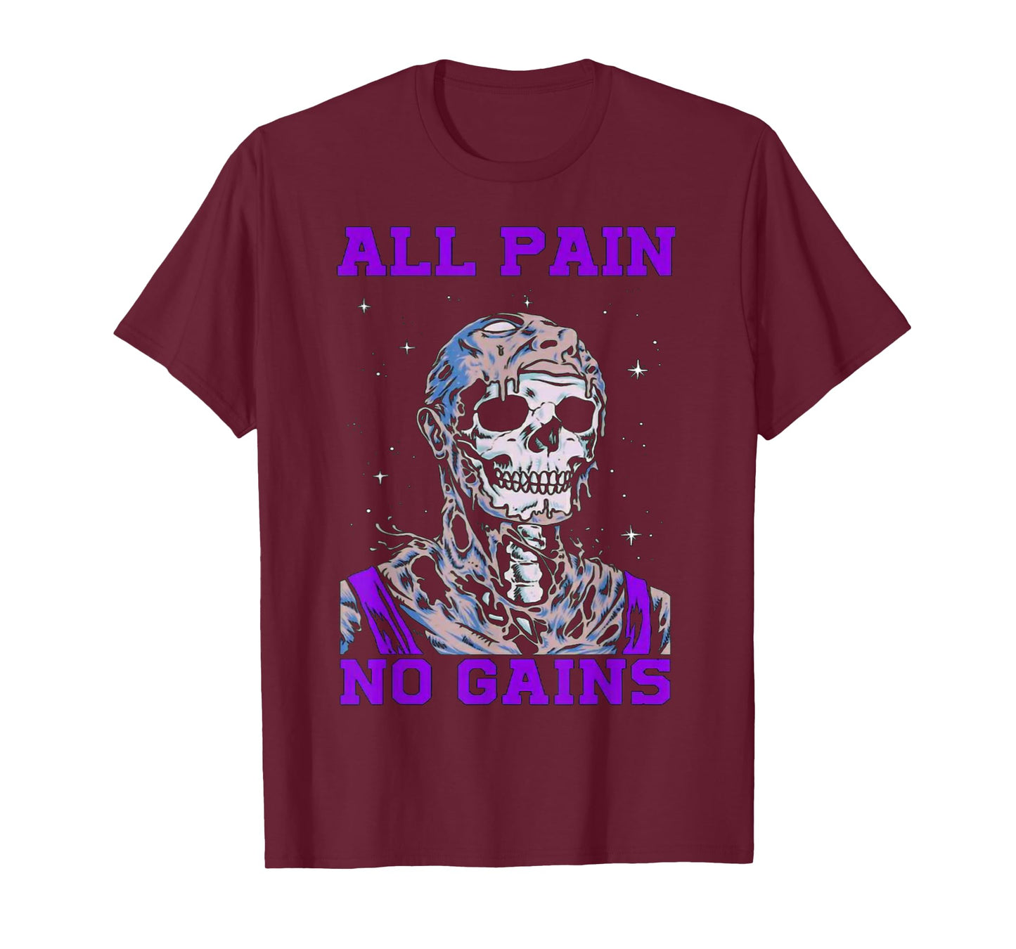 All Pain No Gains Fitness Weightlifting Bodybuilding Gym T-Shirt