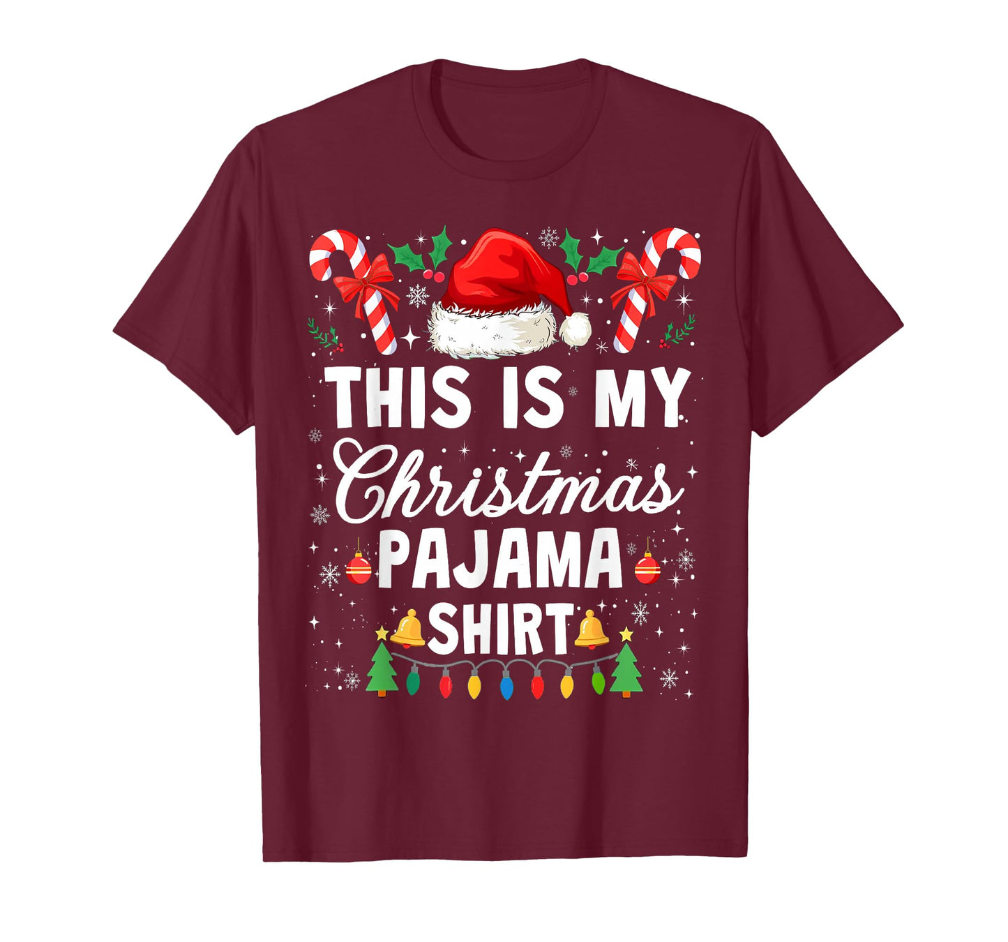 This is My Christmas Pajama Funny Xmas PJs Men Women Kids T-Shirt