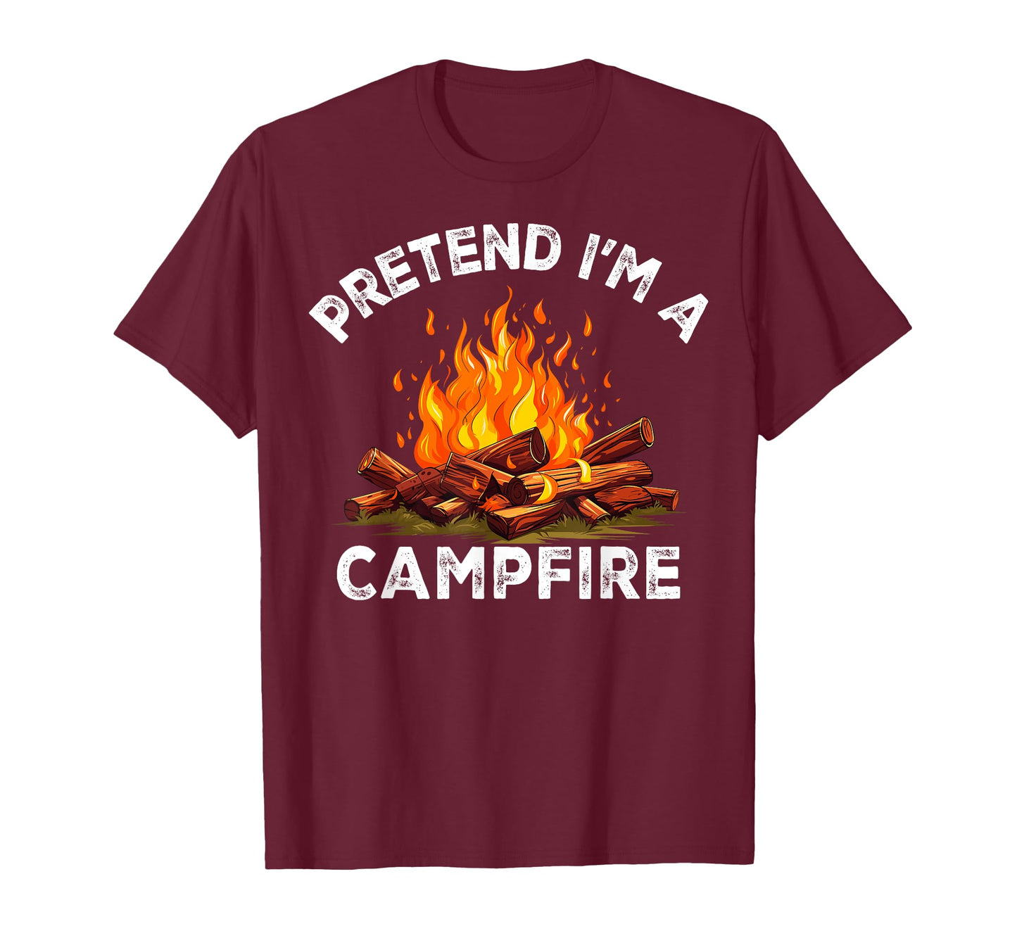 Pretend I'm Campfire Camping Holiday Funny Halloween Costume T-Shirt