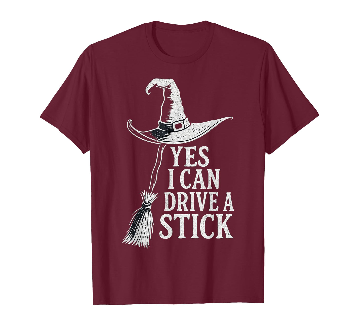 Yes I Can Drive A Stick Funny Witch Flying Broom Halloween T-Shirt