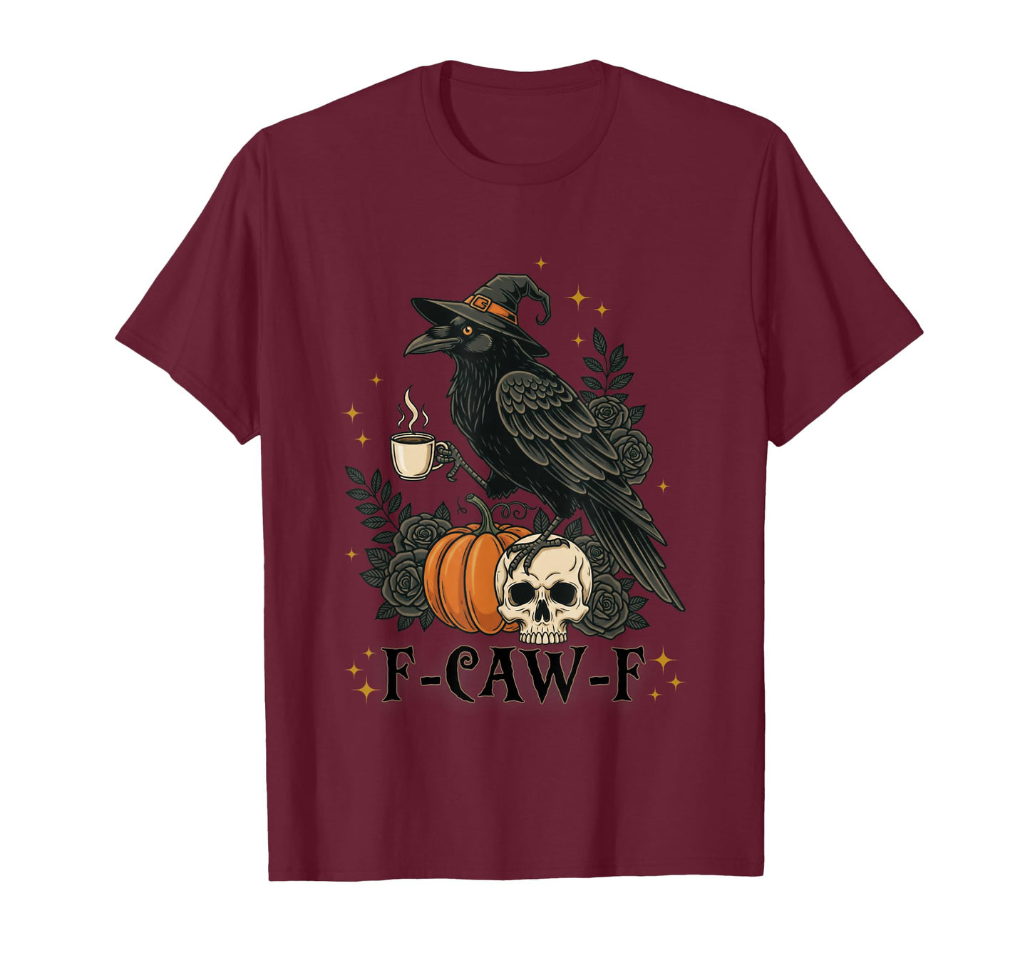 Black Crow, F-Caw-F Funny Bird Coffee Gothic Adult Humor T-Shirt