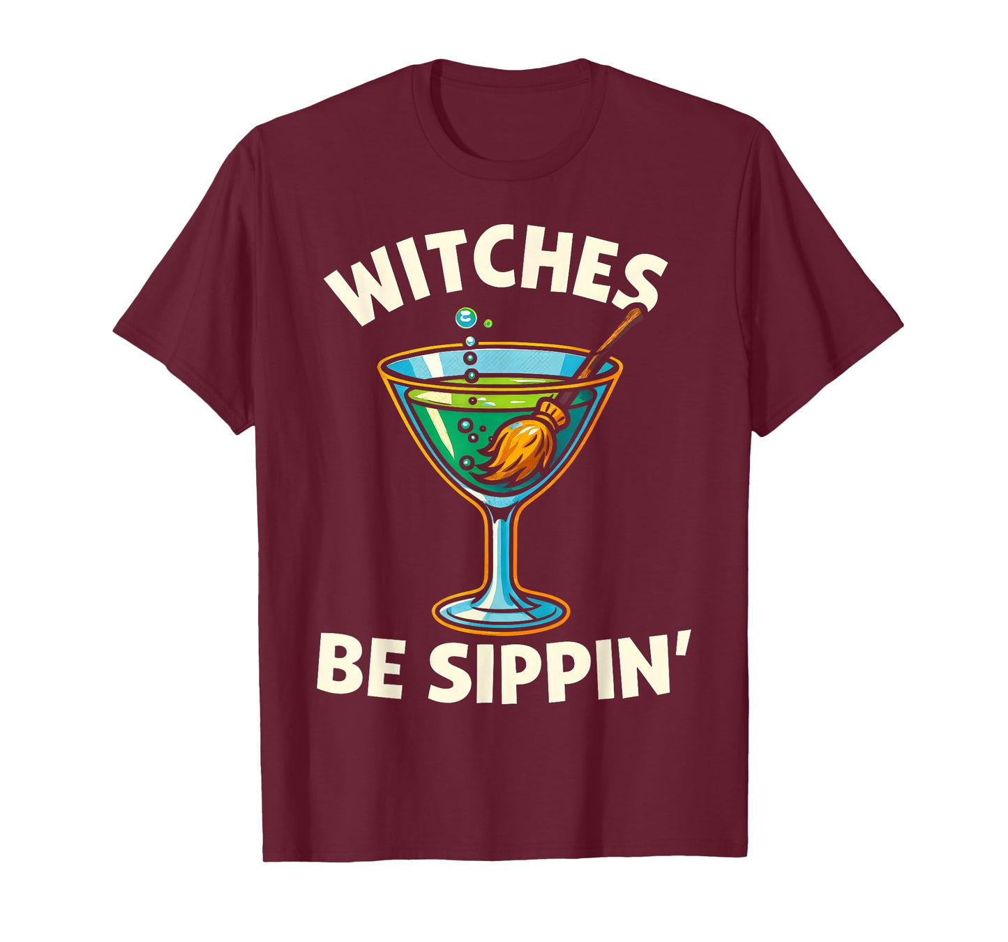 Witchy Party Vibe Witches Be Sippin Booze Funny Halloween T-Shirt