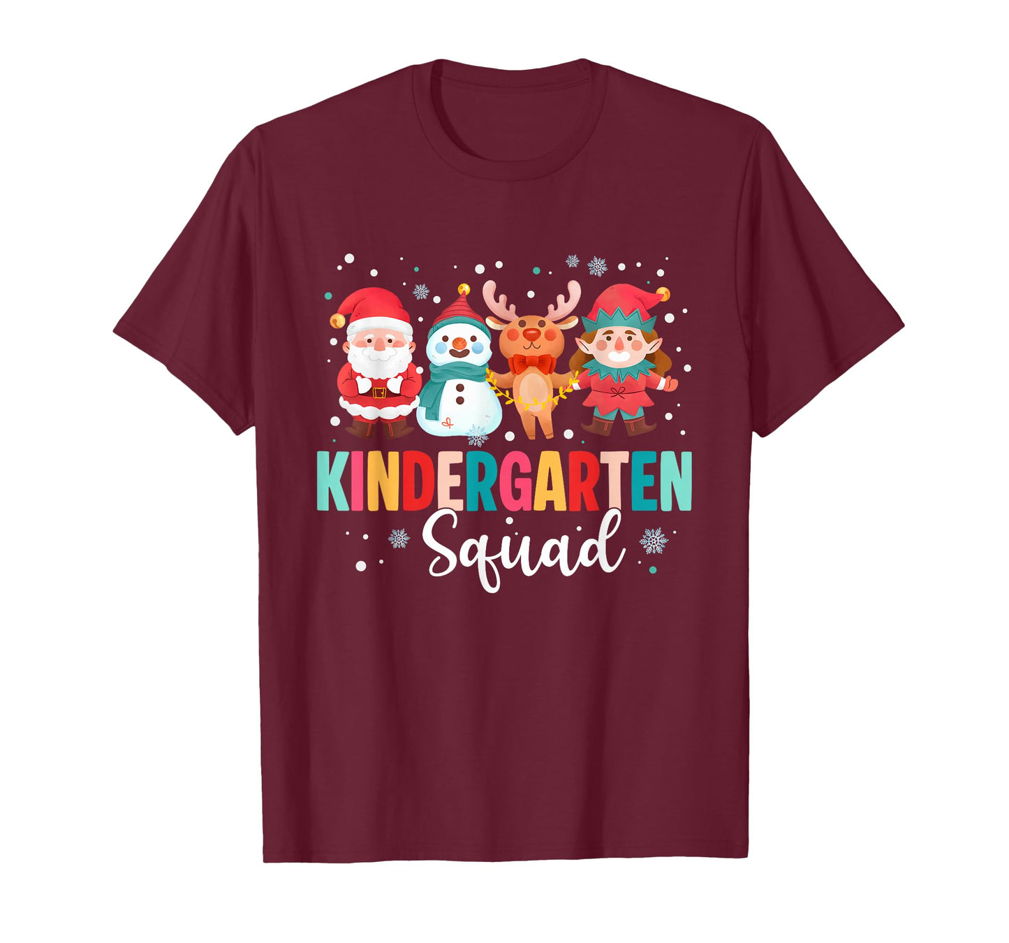 Kindergarten Squad Christmas Teacher Santa Reindeer Snowman T-Shirt