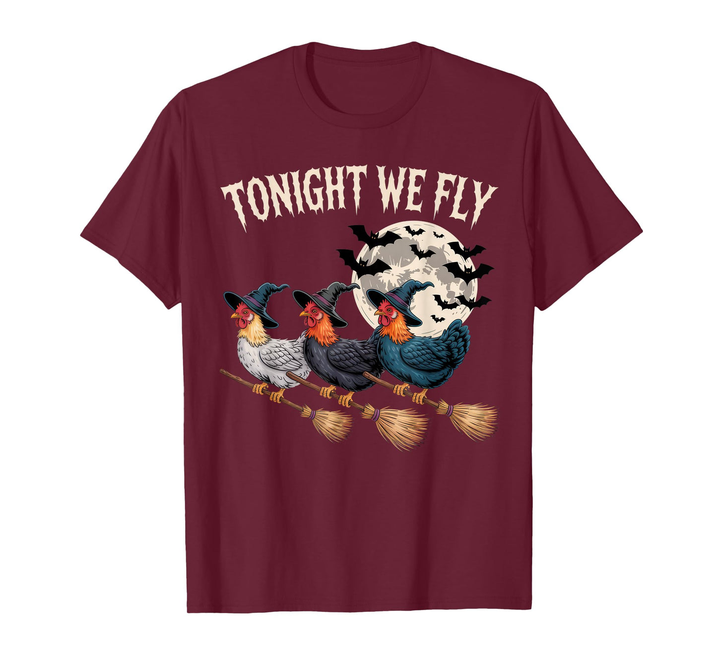 Tonight We Fly Witchy Rooster Halloween Funny Costume T-Shirt