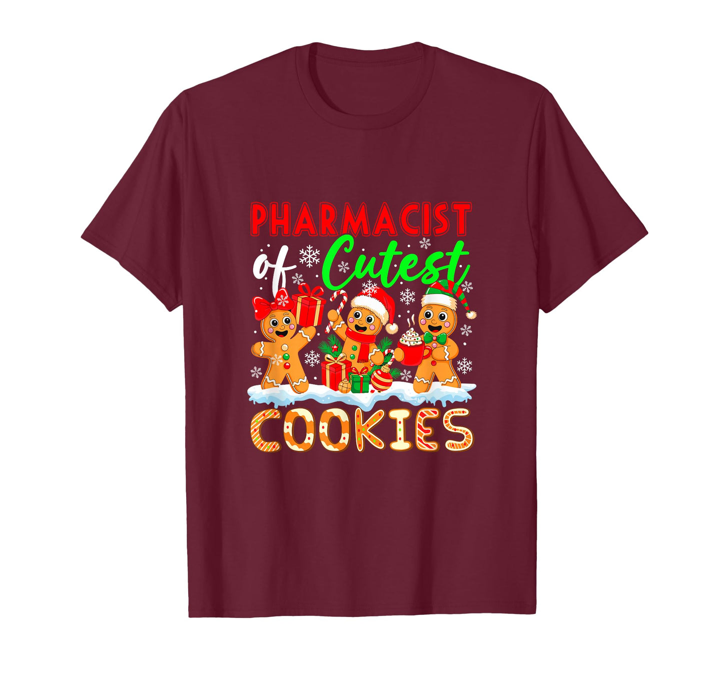 Pharmacist of Cutest Cookies Gingerbreads Christmas Job Team T-Shirt