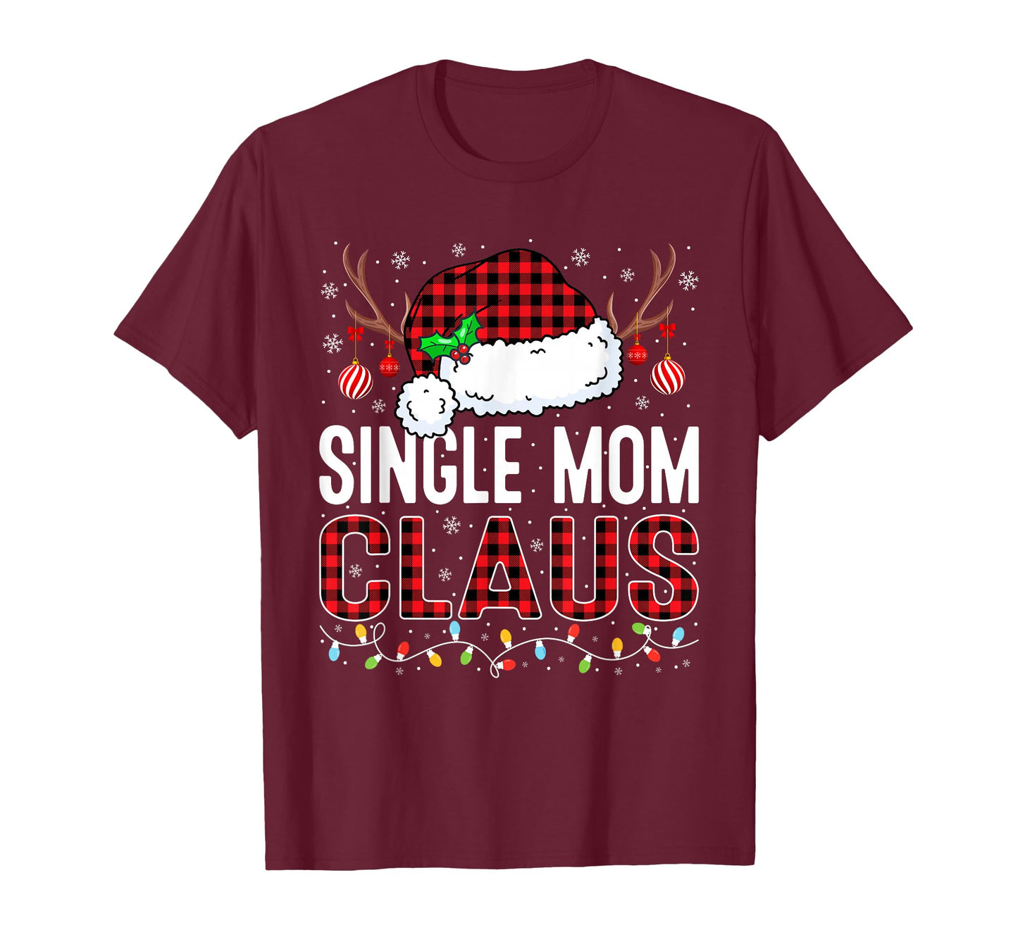 Christmas Lights Single Mom Claus Family Matching Pajama T-Shirt