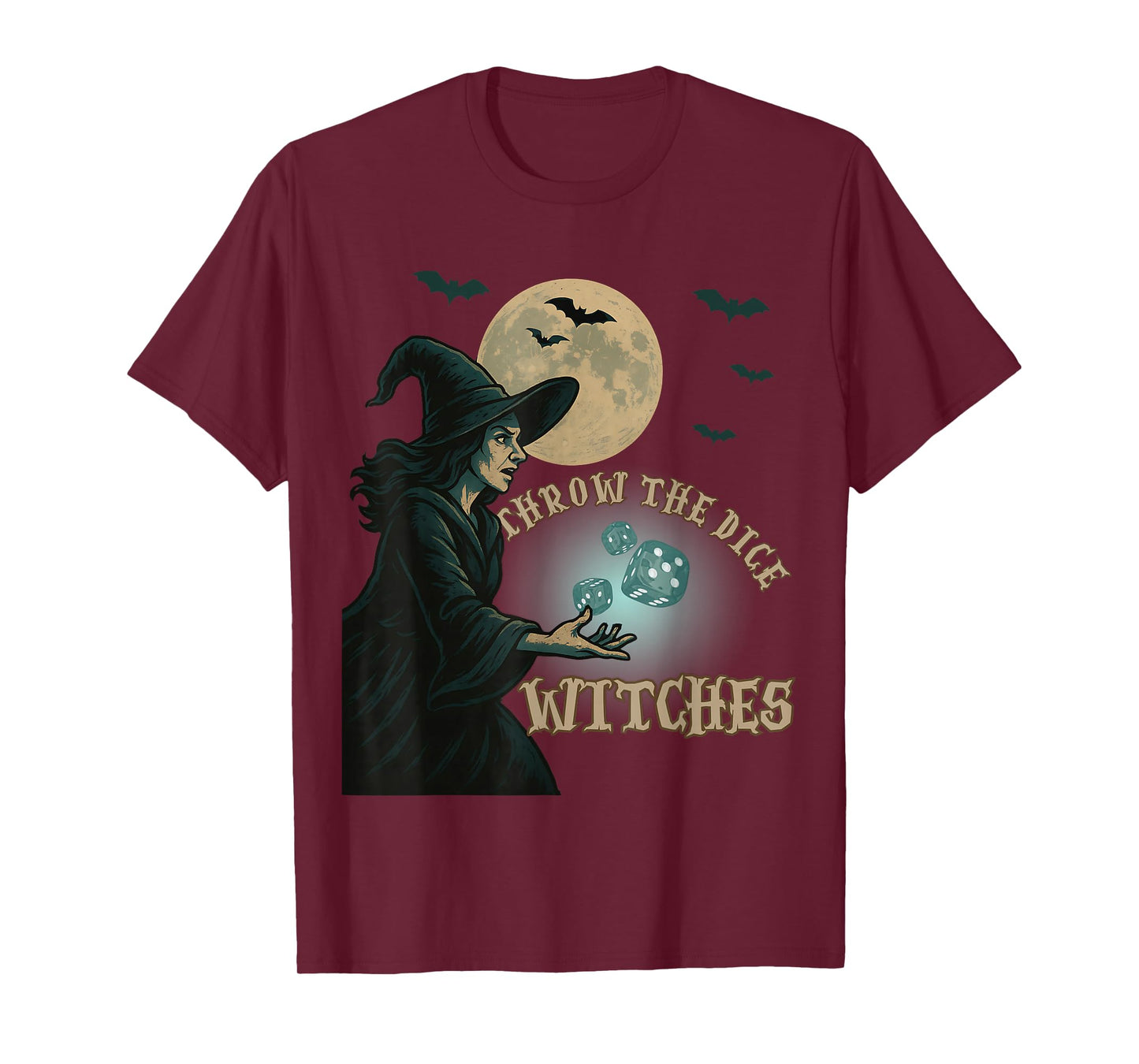 Throw The Dice Witches for Women Bunco Halloween Party T-Shirt