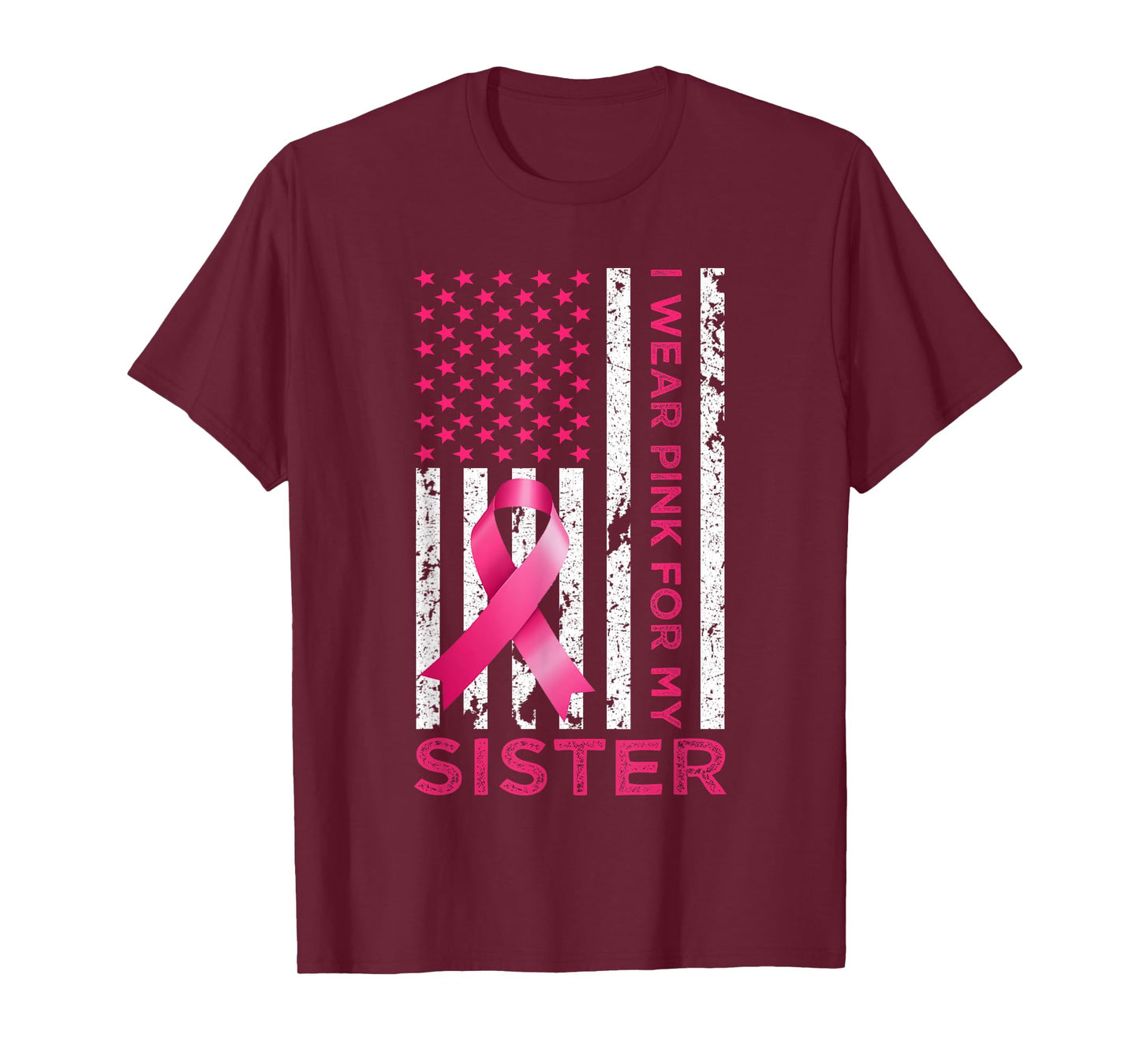 I Wear Pink For My Sister USA Flag Breast Cancer Awareness T-Shirt