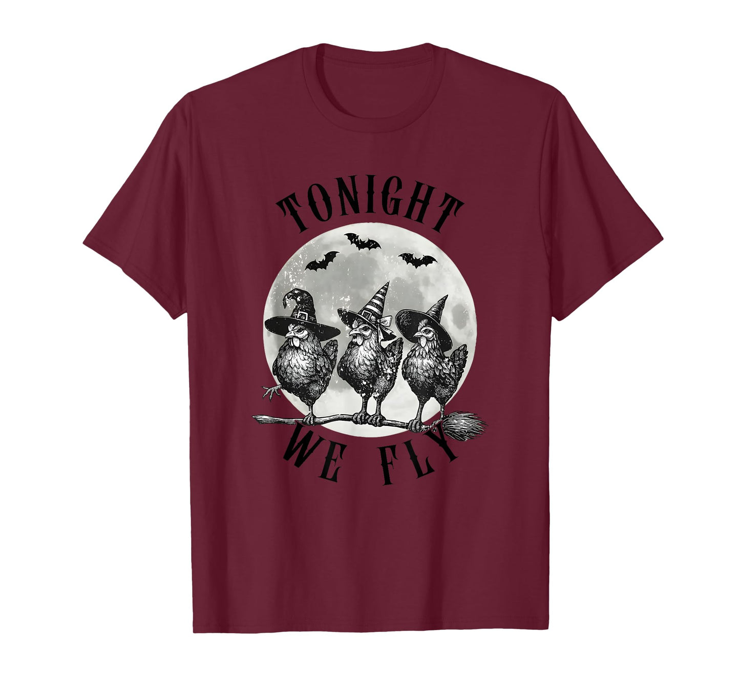 Tonight We Fly, Vintage Chicken Witches Hat and Broom T-Shirt
