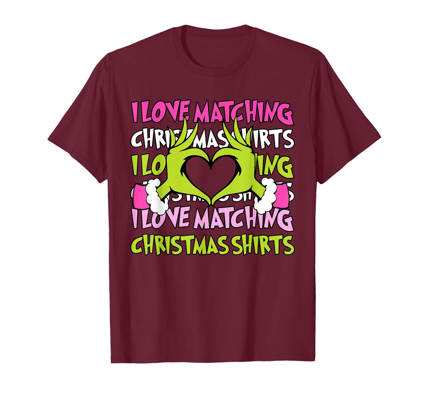 I Love Matching Christmas Shirts But I Don't Couples Holiday T-Shirt
