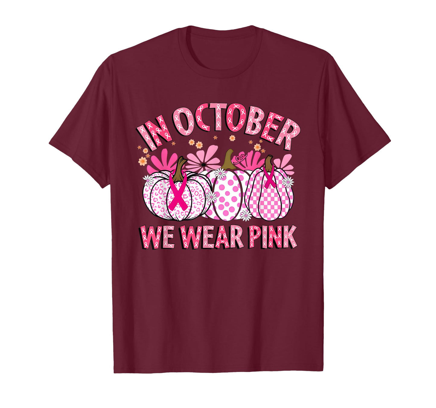 in October We Wear Pink Breast Cancer Pumpkin Halloween T-Shirt