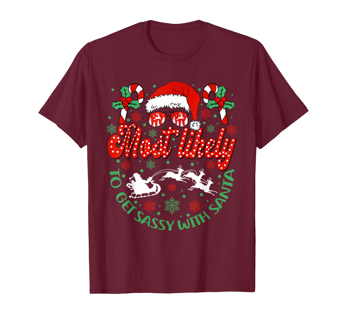 Most Likely to Christmas Shirt Matching Family Pajamas Funny T-Shirt