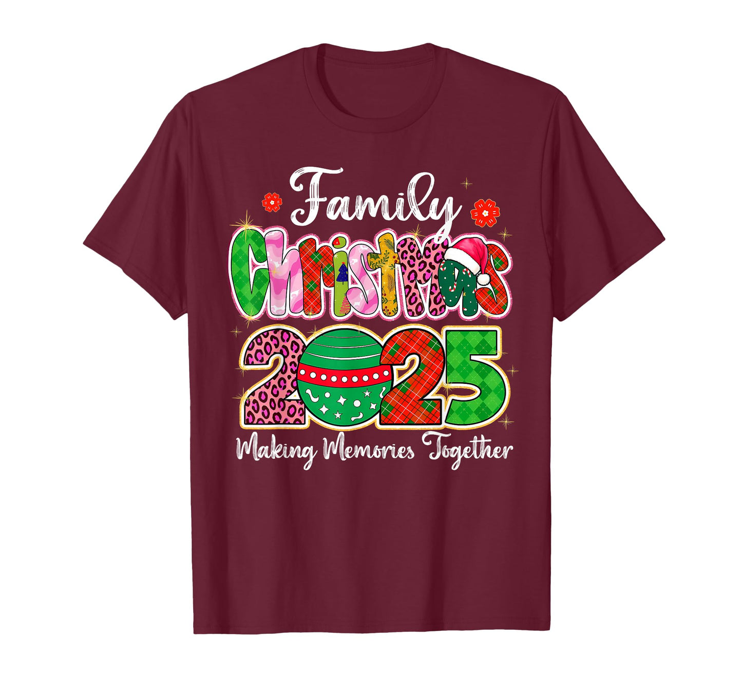 Family Christmas 2025 Making Memories Together Xmas Ornament T-Shirt