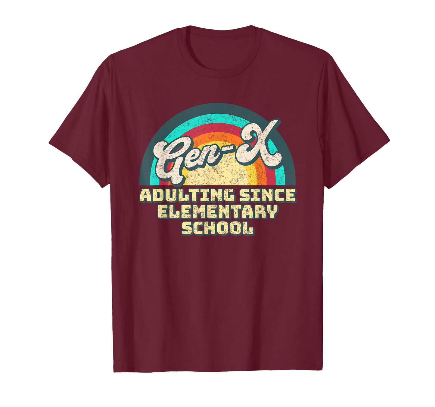 Gen X Adulting Since Elementary School Generation Xers T-Shirt