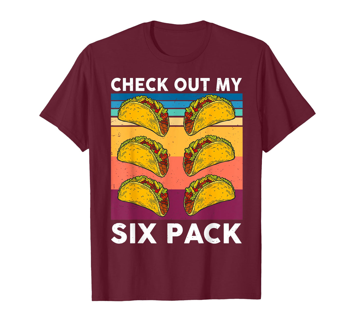 Retro Taco Shirt Check Out My 6-Pack Six Pack Mexican Food T-Shirt