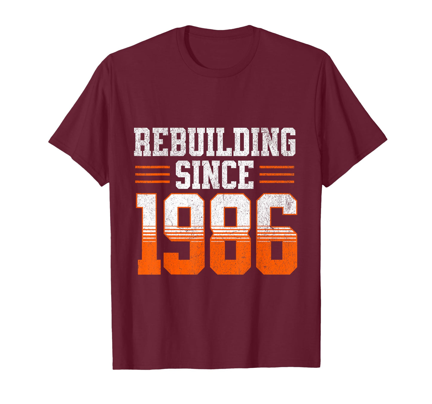 Rebuilding Since 1986 T-Shirt