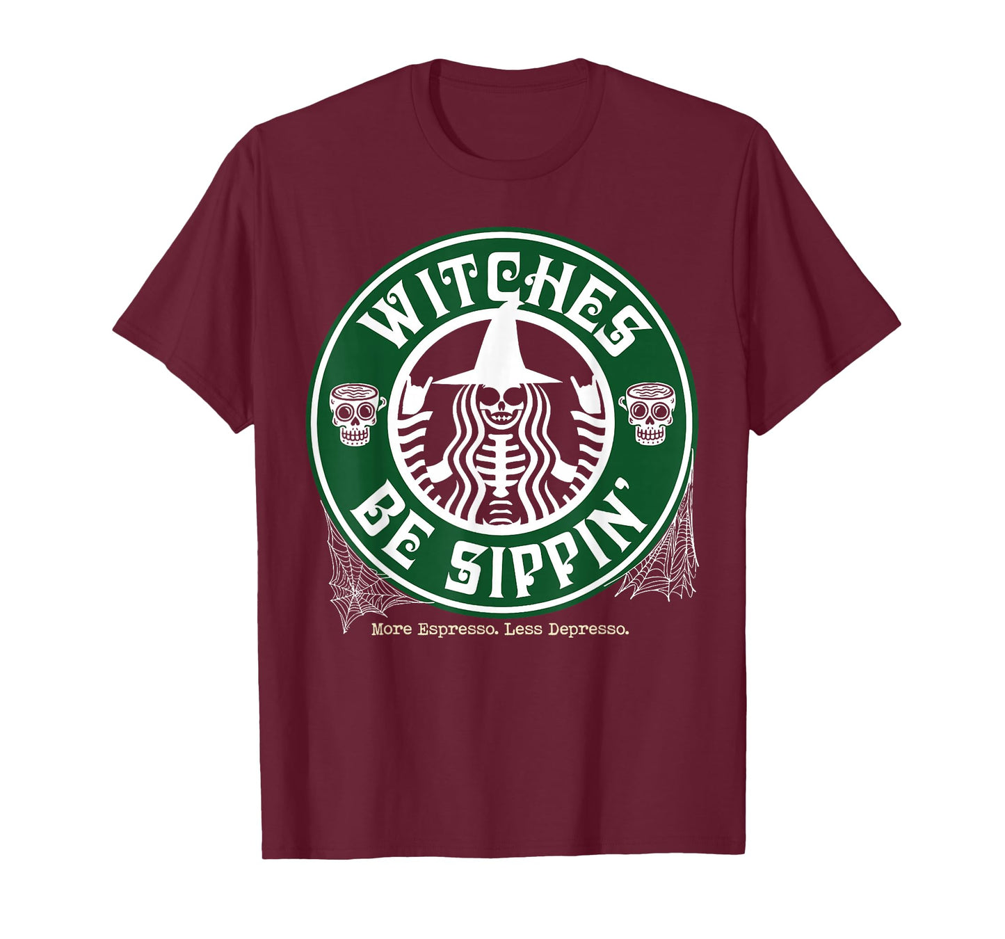 Witches Be Sippin' T-Shirt