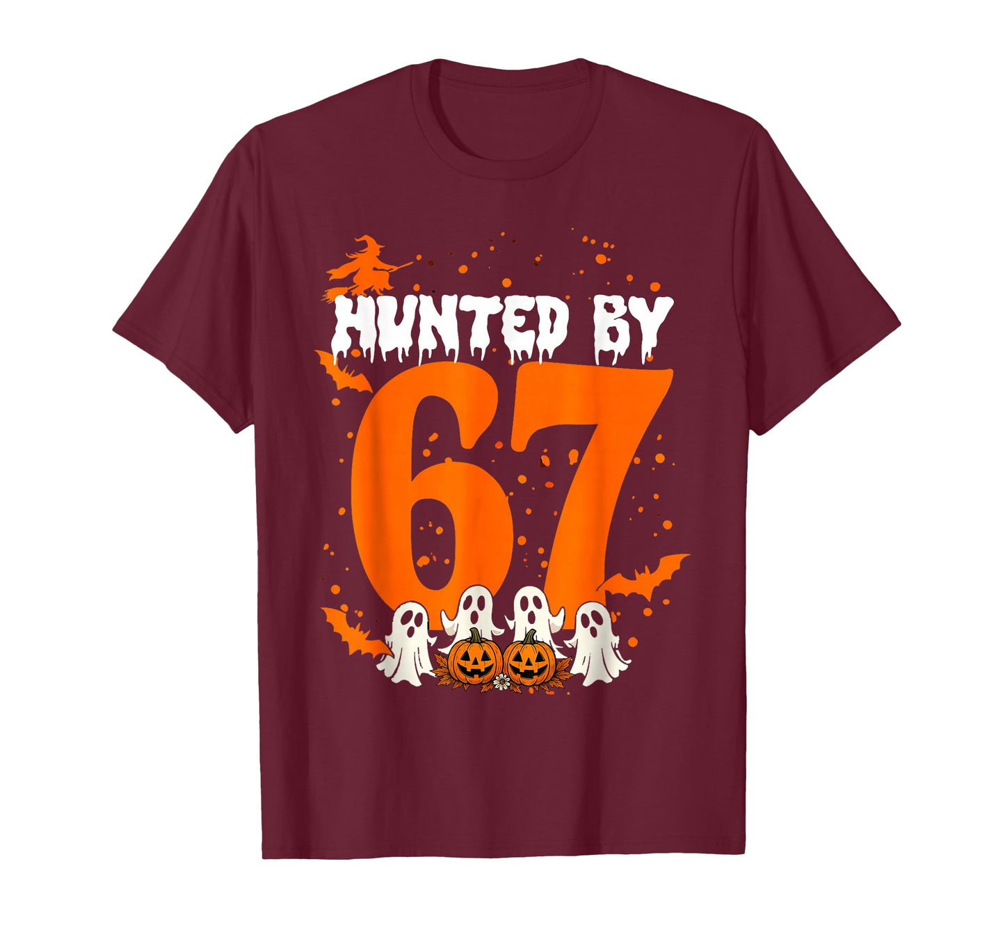 Haunted by 67 Funny Halloween Meme Witch Bats Ghosts T-Shirt