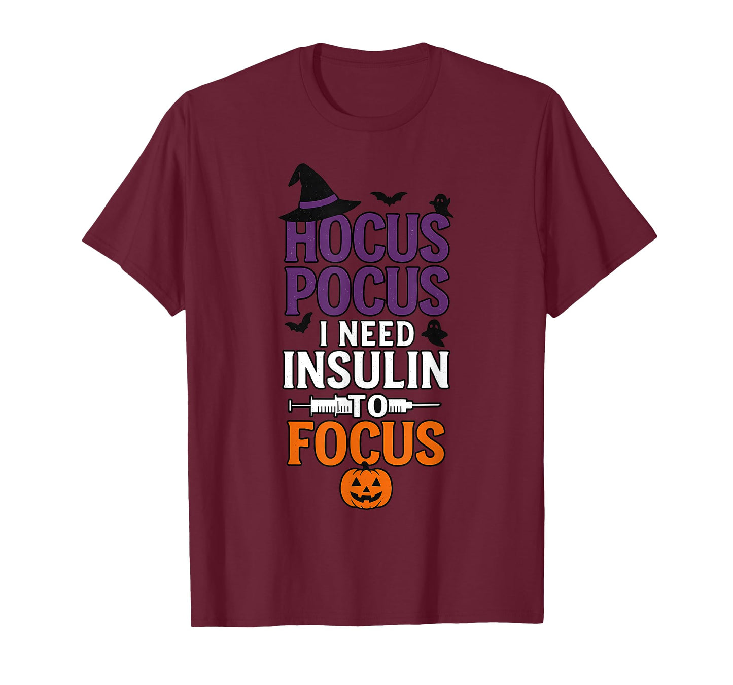 Hocus Pocus I Need Insulin to Focus Halloween Diabetes T-Shirt