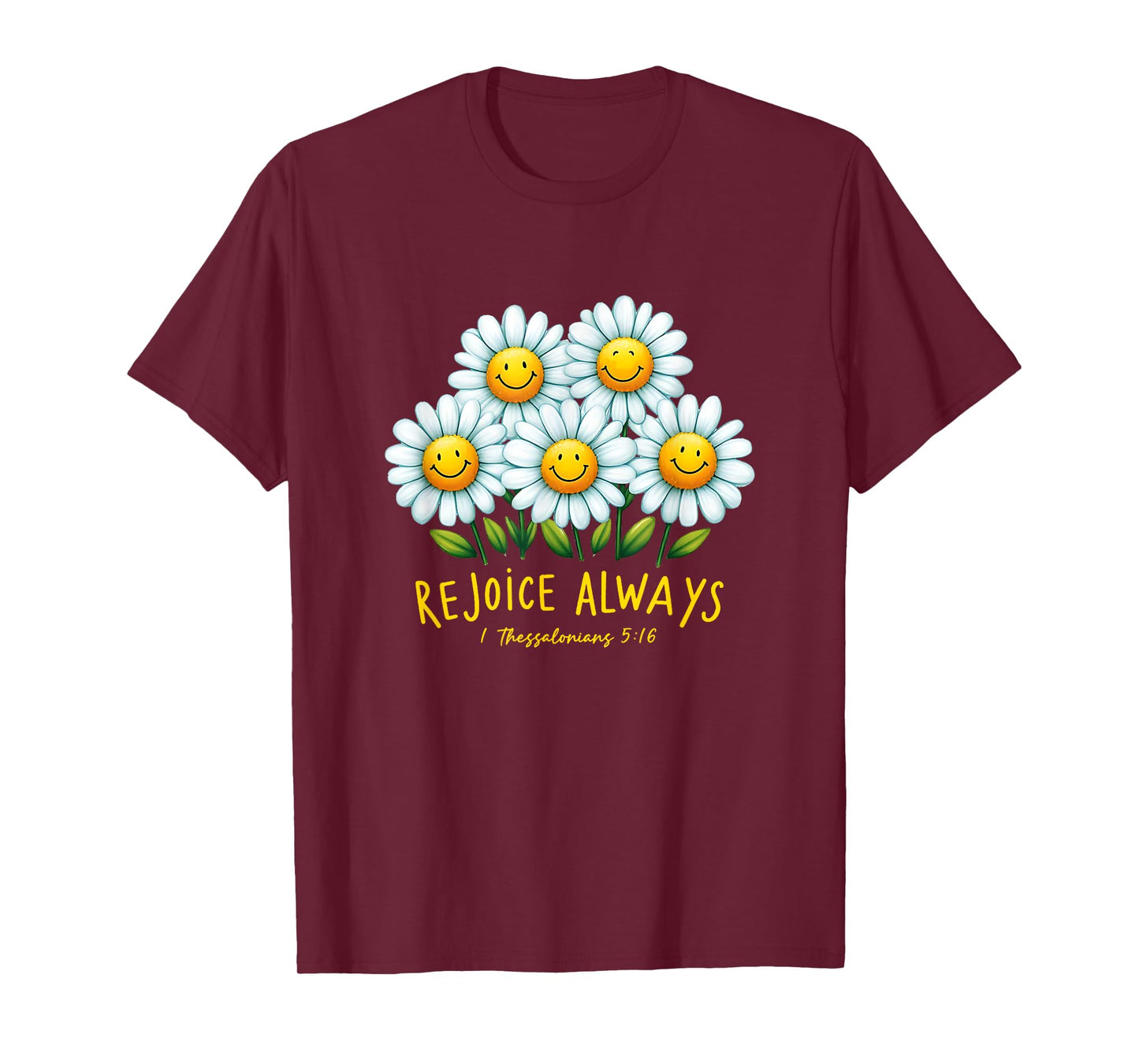 Rejoice Always God Faith Jesus T-Shirt