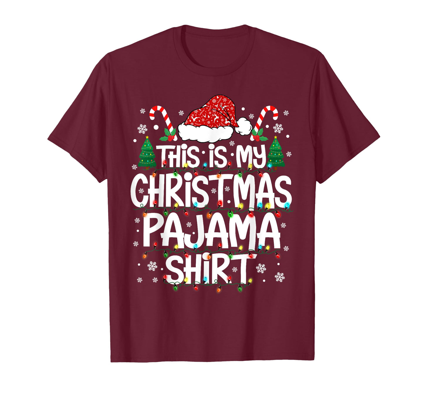 This is My Christmas Pajama Shirt Funny Xmas PJs Men Women T-Shirt