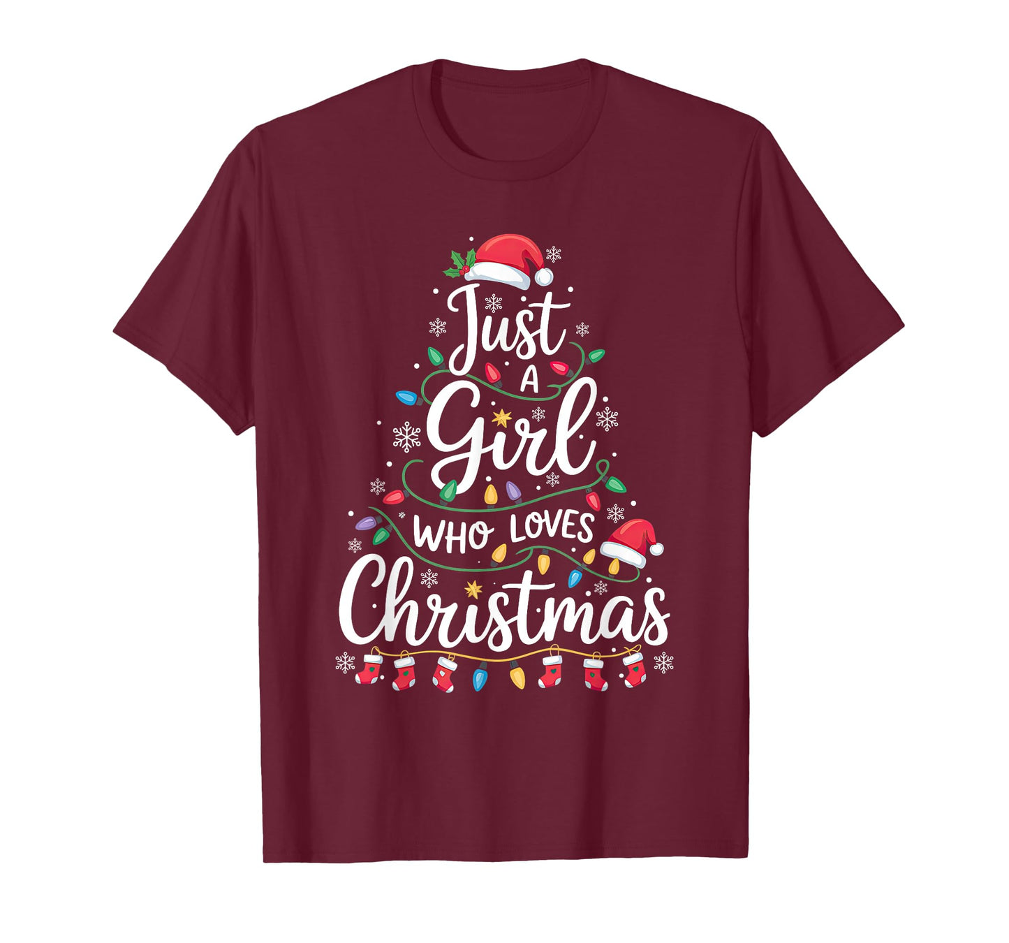 Just A Girl Who Loves Christmas Tree Xmas Santa Lights Gifts T-Shirt