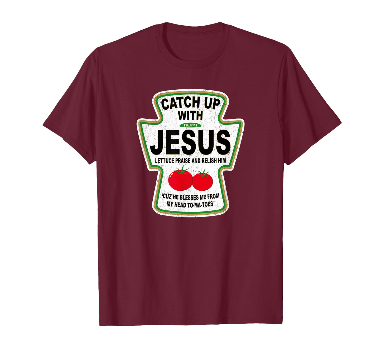 Grunge Christian Catch Up With Jesus Ketchup T-Shirt
