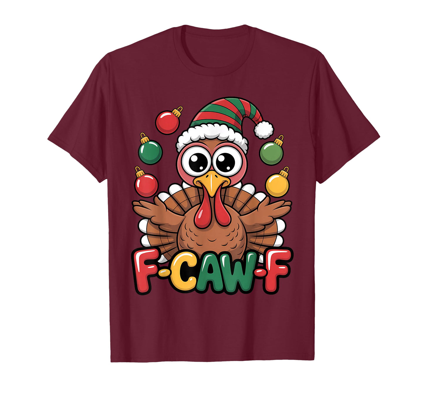 Festive Turkey Santa Hat F CAW F Funny Holiday Crossover T-Shirt