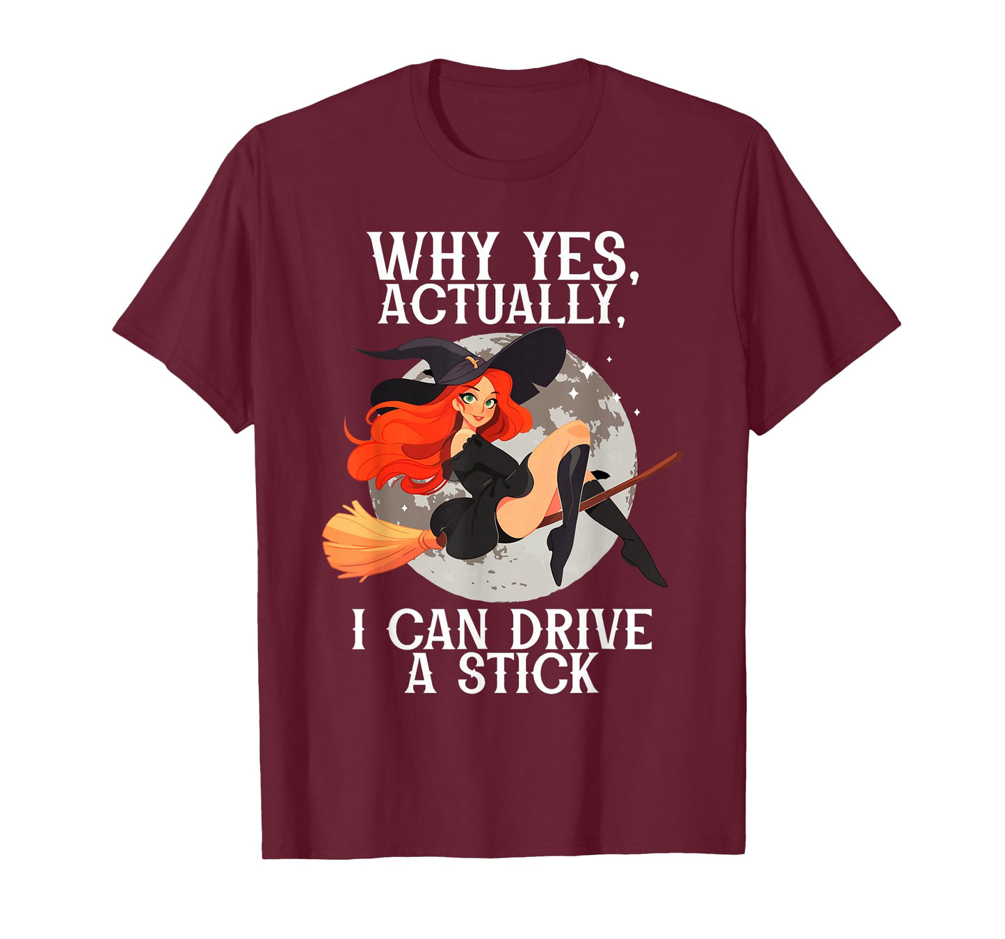 Halloween Spooky Witch, I Can Drive Stick Halloween Broom T-Shirt