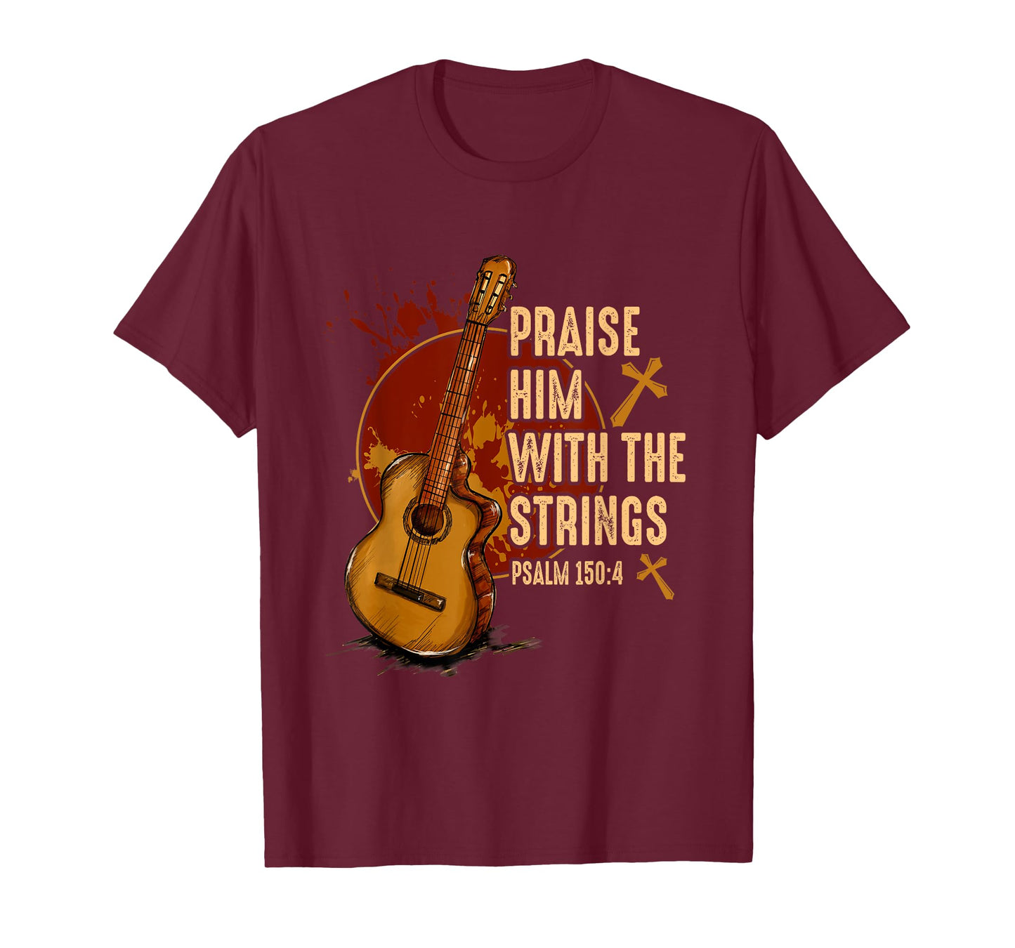 Praise Him With The Strings Jesus Acoustic Guitar Christian T-Shirt
