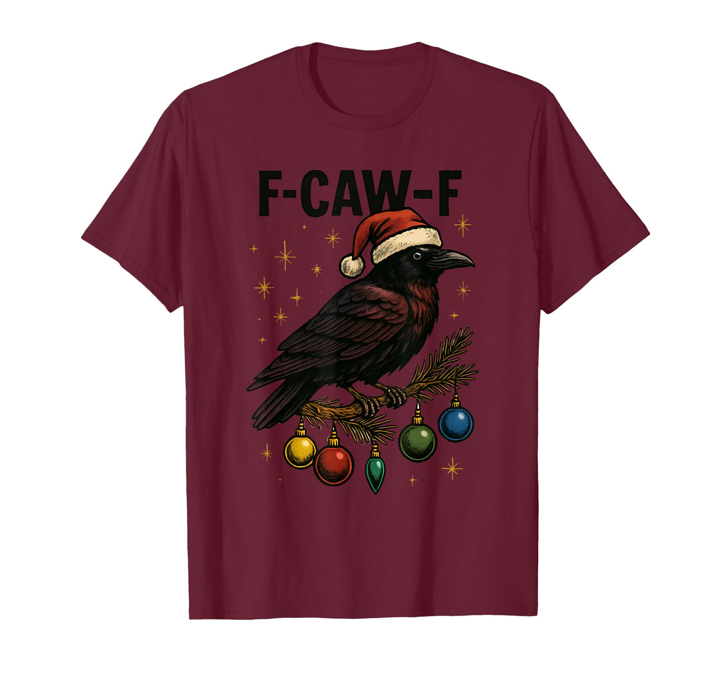 Black Crow F-Caw-F Funny Retro Christmas Lights Santa Hat T-Shirt
