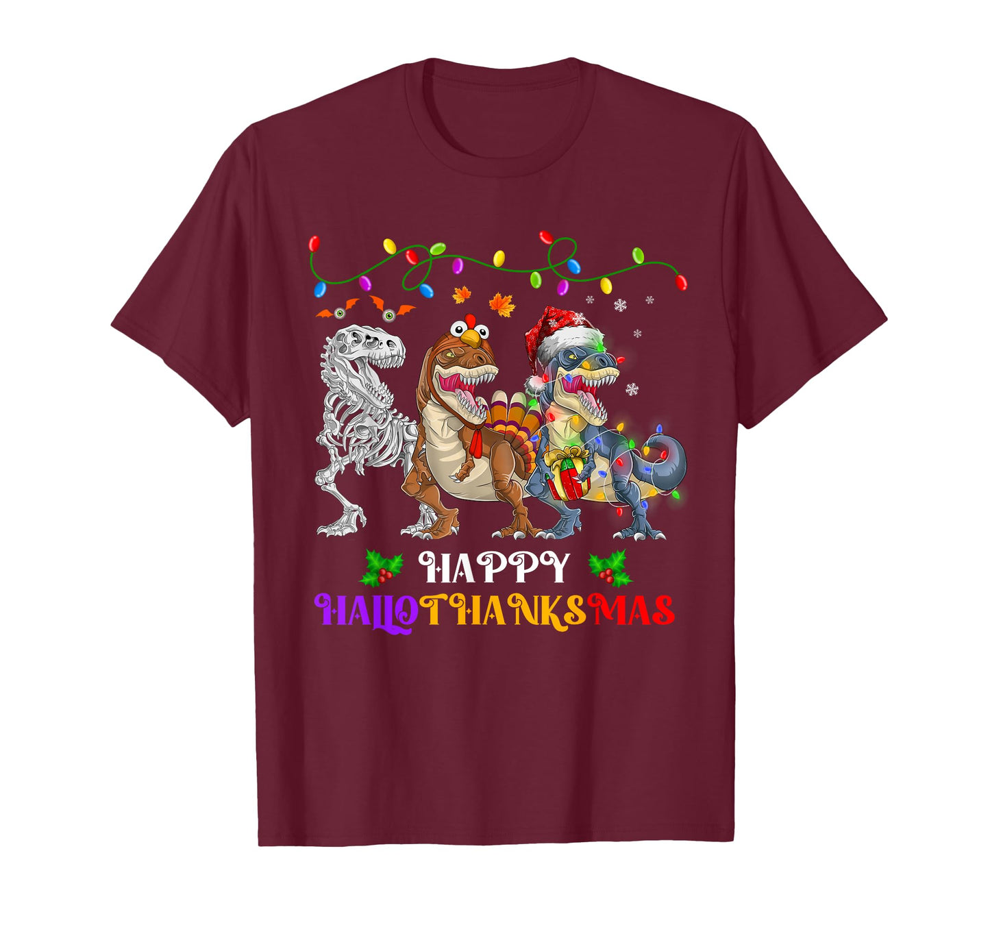 Happy Hallothanksmas Dinosaur Halloween Thanksgiving Xmas T-Shirt