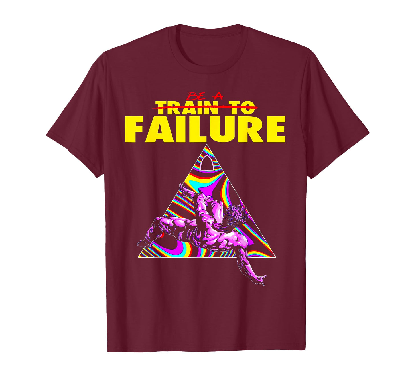 Funny Train to Failure Weightlifting Bodybuilding Fitness T-Shirt