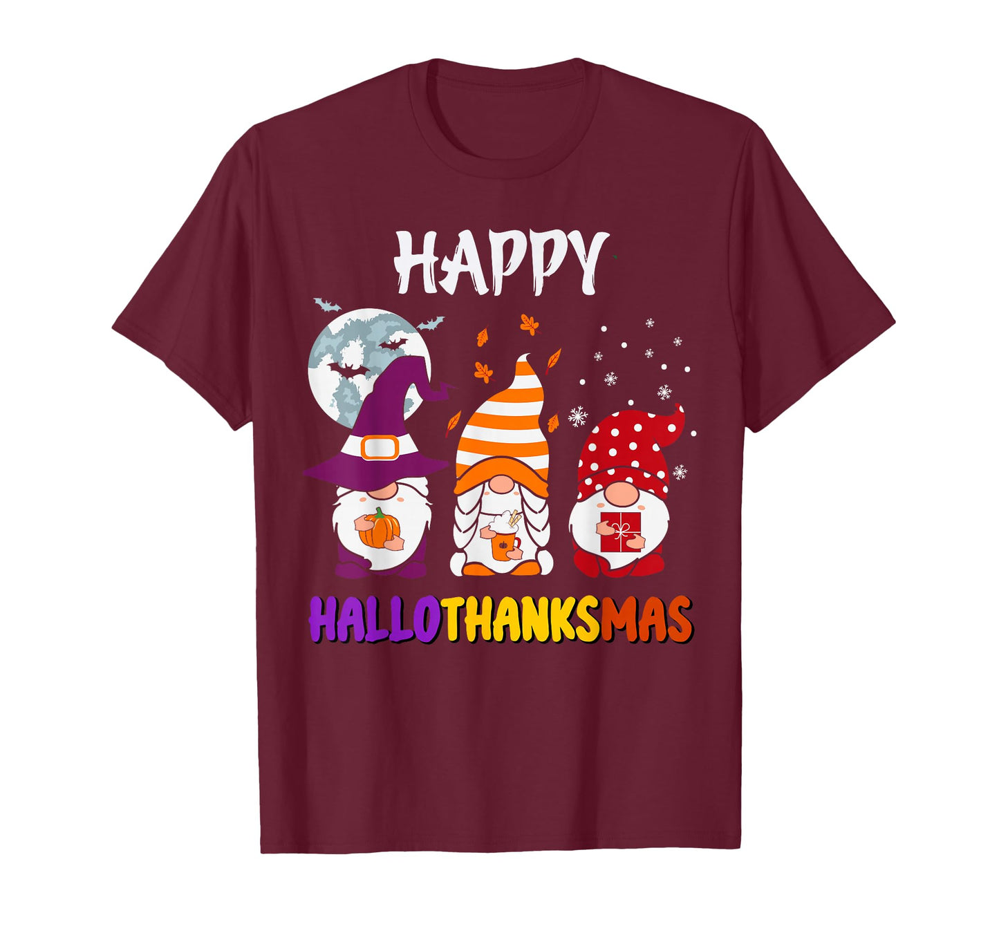 Happy HalloThanksMas Gnomes Halloween Thanksgiving Christmas T-Shirt